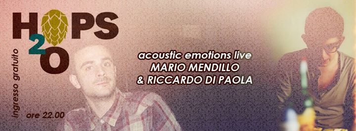 Unplugged Mario Mendillo & Riccardo Di Paola @Hops2o