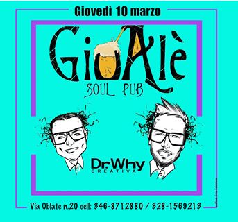 1° Premio 1,5lt di BOLLICINE - S T O P! E' giovedì e ci si sfida al DrWhy al GiuAlè Soul Pub